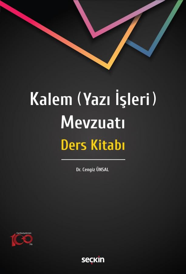 Kalem (Yazı İşleri) Mevzuatı Ders Kitabı Seçkin Yayınları