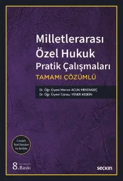 Milletlerarası Özel Hukuk Pratik Çalışmaları Seçkin Yayıncılık
