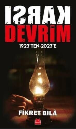 Karşı Devrim -1923’ten 2023’e Kırmızı Kedi Yayınevi