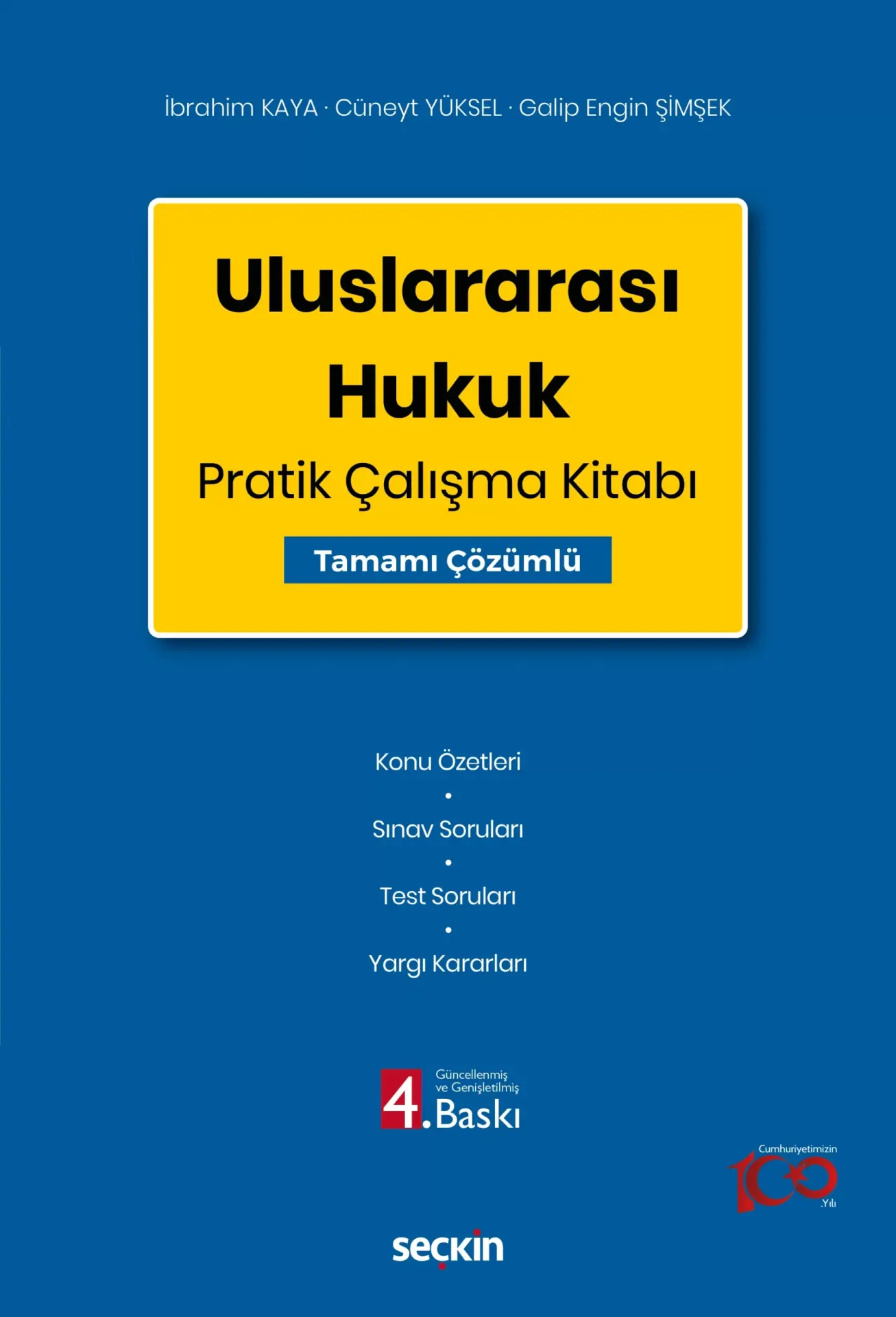 Uluslararası Hukuk Pratik Çalışma Kitabı Seçkin Yayıncılık