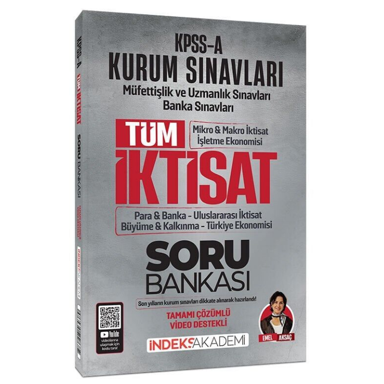 KPSS A Grubu Tüm İktisat Soru Bankası Çözümlü - Emel Aksaç İndeks Akademi Yayıncılık