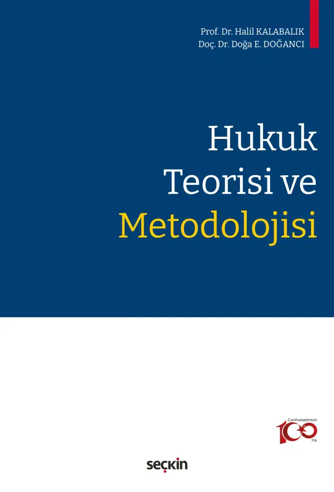 Hukuk Teorisi ve Metodolojisi Seçkin Yayıncılık
