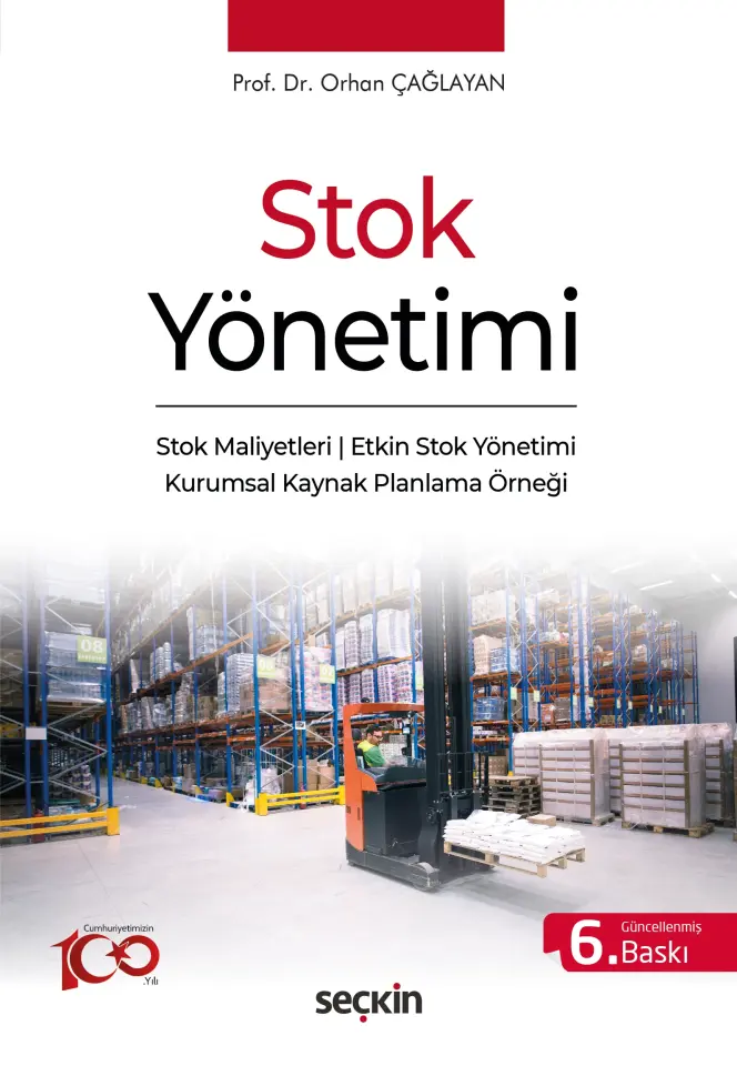 Stok Yönetimi Stok Maliyetleri ¦ Etkin Stok Yönetimi Kurumsal Kaynak Planlama Örneği Seçkin Yayıncılık