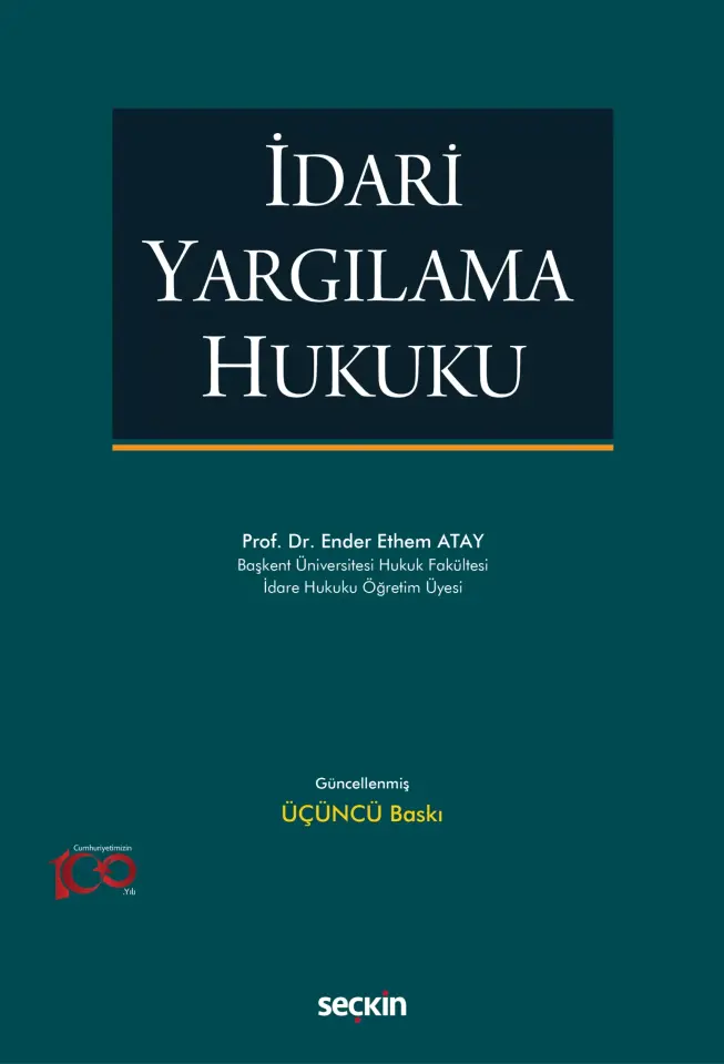 İdari Yargılama Hukuku Seçkin Yayıncılık