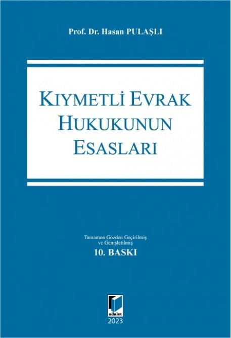 Kıymetli Evrak Hukukunun Esasları Adalet Yayınevi