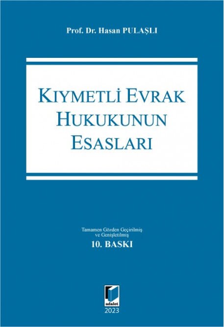 Kıymetli Evrak Hukukunun Esasları Adalet Yayınevi
