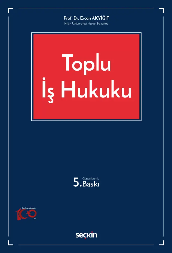 Toplu İş Hukuku Seçkin Yayıncılık