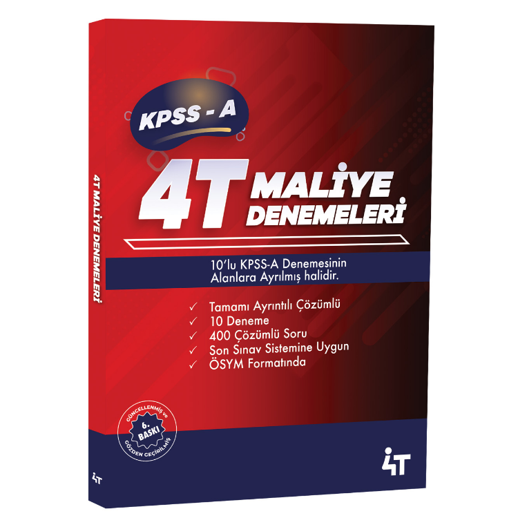 KPSS-A Tamamı Çözümlü 10'lu Maliye Denemeleri 6.Baskı- 4T Yayınları