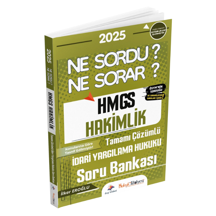 Hukuk Atölyesi HMGS Hakimlik Ne Sordu Ne Sorar İdari Yargılama Hukuku Tamamı Çözümlü Soru Bankası İlker Eroğlu Dizgi Kitap Yayınları