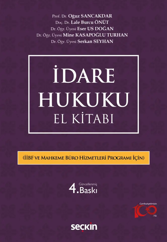 İdare Hukuku El Kitabı (İİBF ve AMYO İçin) Seçkin Yayıncılık