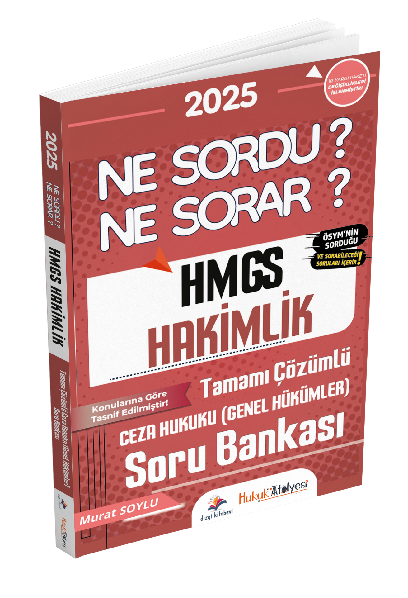 Hukuk Atölyesi HMGS Hakimlik Ne Sordu Ne Sorar Ceza Hukuku Genel Hükümler Tamamı Çözümlü Soru Bankası Murat Soylu Dizgi Kitap Yayınları