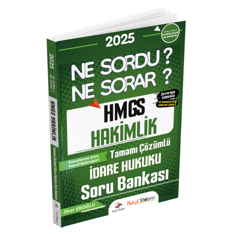 Hukuk Atölyesi HMGS Hakimlik Ne Sordu Ne Sorar İdare Hukuku Tamamı Çözümlü Soru Bankası İlker Eroğlu Dizgi Kitap Yayınları