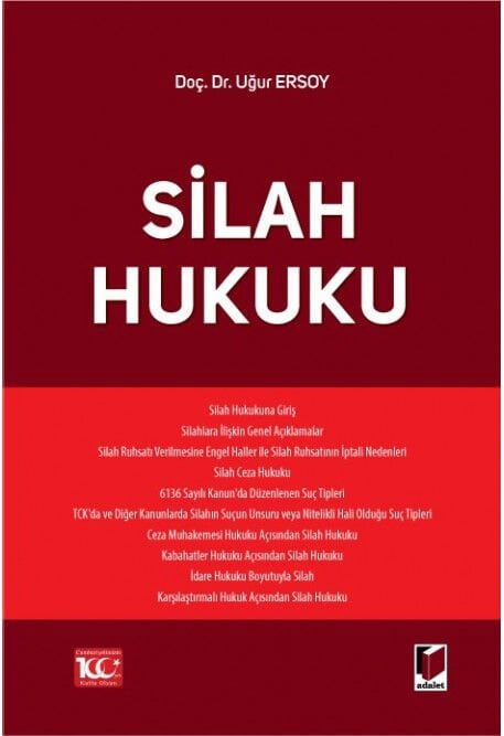 Silah Hukuku Adalet Yayınevi