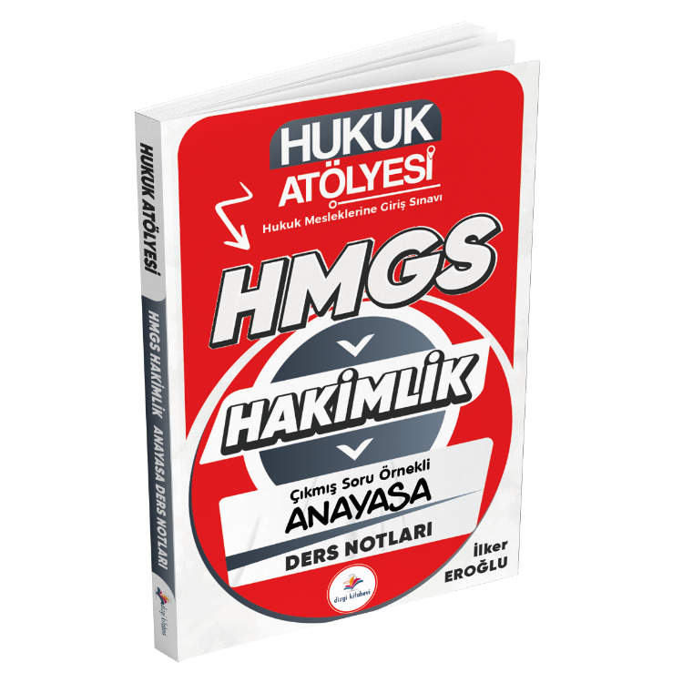 Hukuk Atölyesi Hakimlik HMGS Çıkmış Soru Örnekli Anayasa Hukuku Ders Notları İlker Eroğlu Dizgi Kitap Yayınları