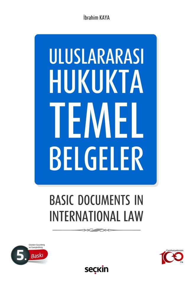 Uluslararası Hukukta Temel Belgeler - Seçkin Yayıncılık