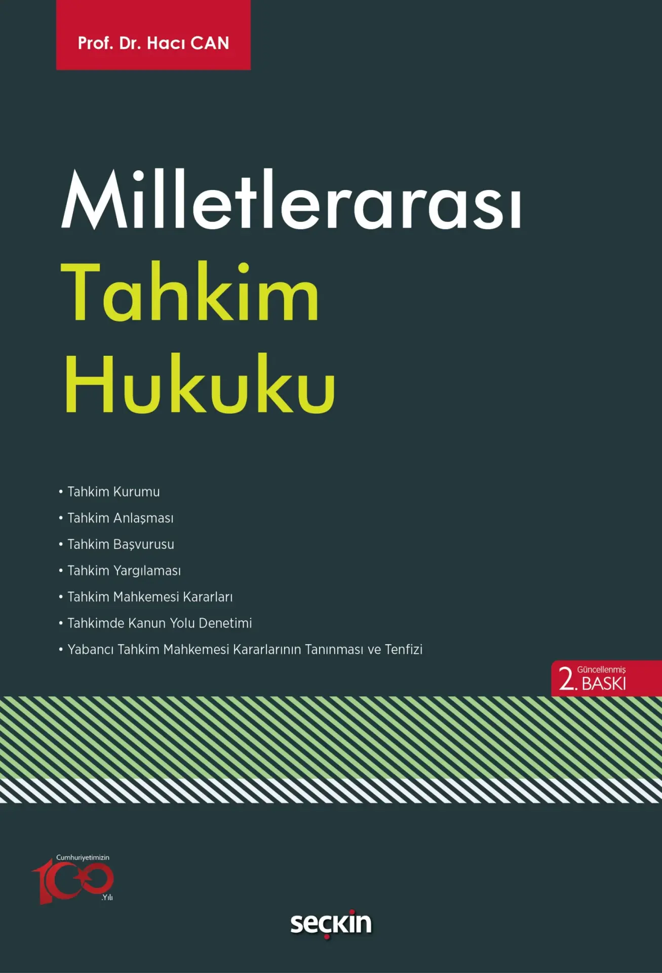 Milletlerarası Tahkim Hukuku Seçkin Yayıncılık