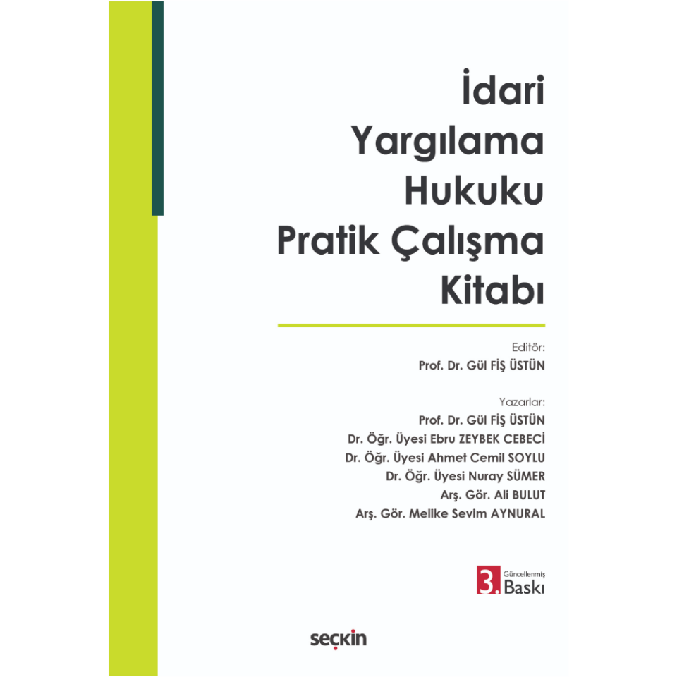İdari Yargılama Hukuku Pratik Çalışma Kitabı Seçkin Yayıncılık