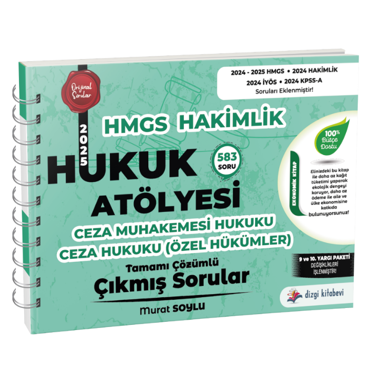 Hukuk Atölyesi Hakimlik HMGS Ceza Muhakemesi Hukuku, Ceza Hukuku Özel Hükümler Tamamı Çözümlü Çıkmış Sorular Murat Soylu Dizgi Kitap Yayınları