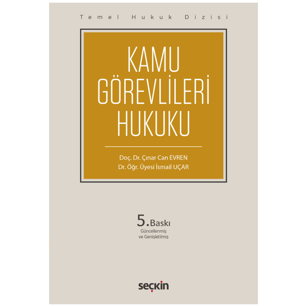 Temel Hukuk Dizisi Kamu Görevlileri Hukuku (THD) Seçkin Yayıncılık