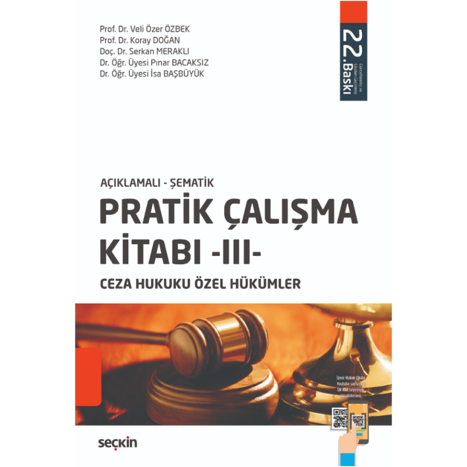 Açıklamalı – Şematik Pratik Çalışma Kitabı – III – Ceza Hukuku Özel Hükümler Seçkin Yayıncılık