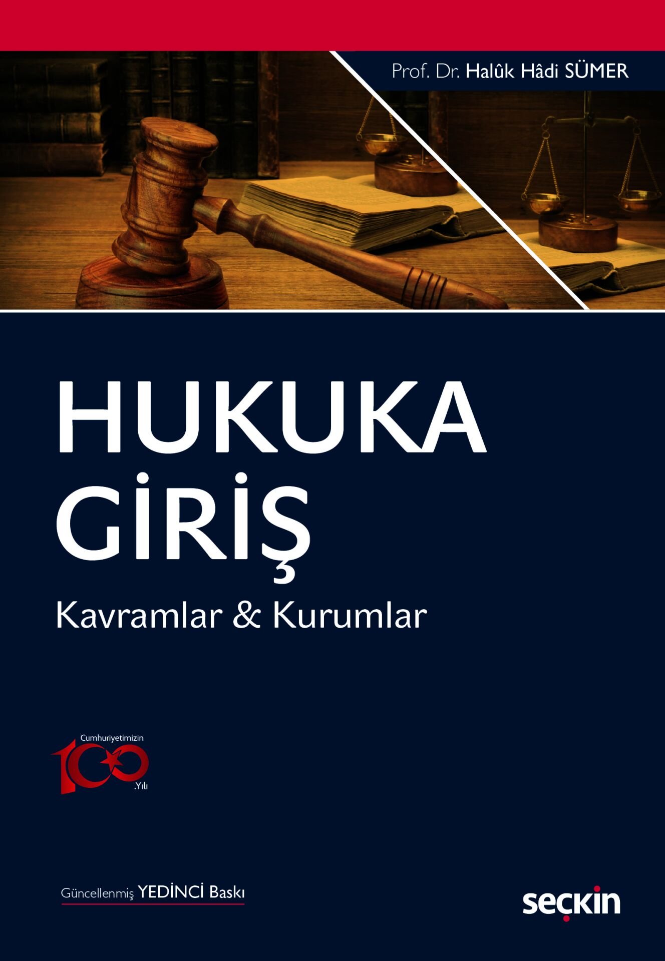 Hukuka Giriş Kavramlar & Kurumlar Seçkin Yayıncılık