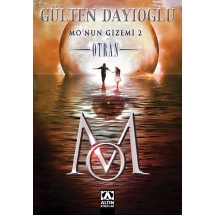 Mo’nun Gizemi 2 - Otran Altın Kitaplar