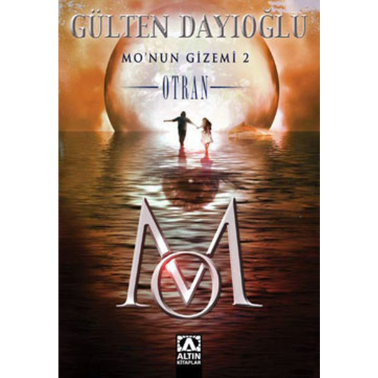 Mo’nun Gizemi 2 - Otran Altın Kitaplar