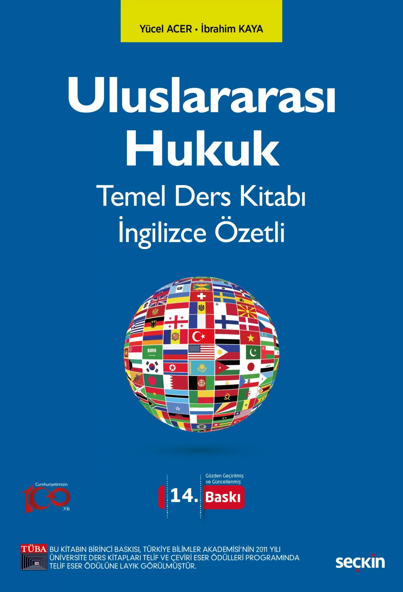 Uluslararası Hukuk Temel Ders Kitabı İngilizce Özetli Seçkin Yayıncılık