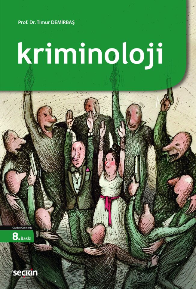 Kriminoloji Seçkin Yayıncılık