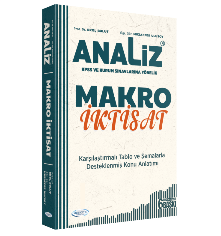 Analiz Makro İktisat Konu Anlatımı 6. Baskı Monopol Yayınları