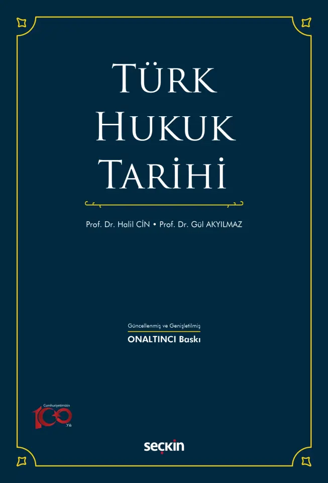 Türk Hukuk Tarihi Seçkin Yayıncılık