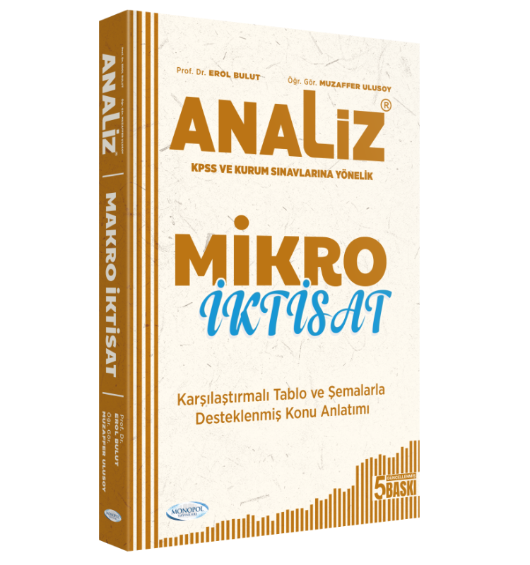 Analiz Mikro İktisat Konu Anlatımı 5. Baskı Monopol Yayınları