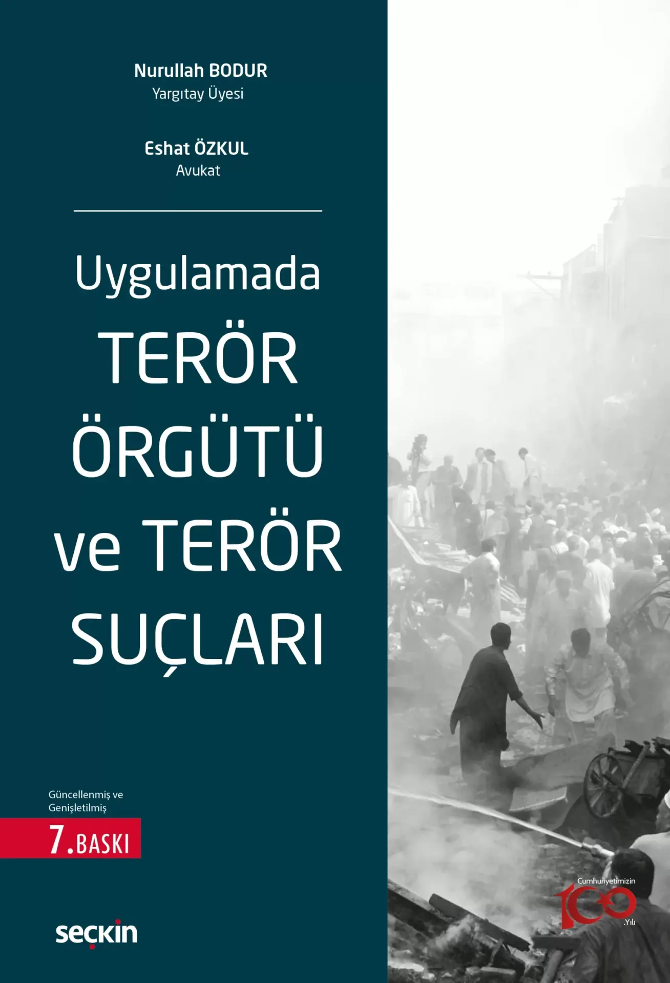 Uygulamada Terör Örgütü ve Terör Suçları Seçkin Yayıncılık
