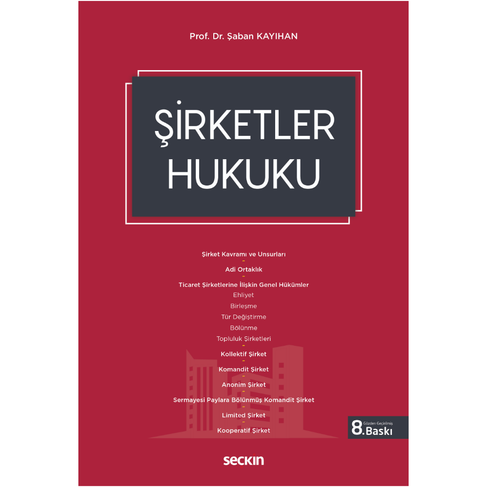 Şirketler Hukuku Seçkin Yayıncılık