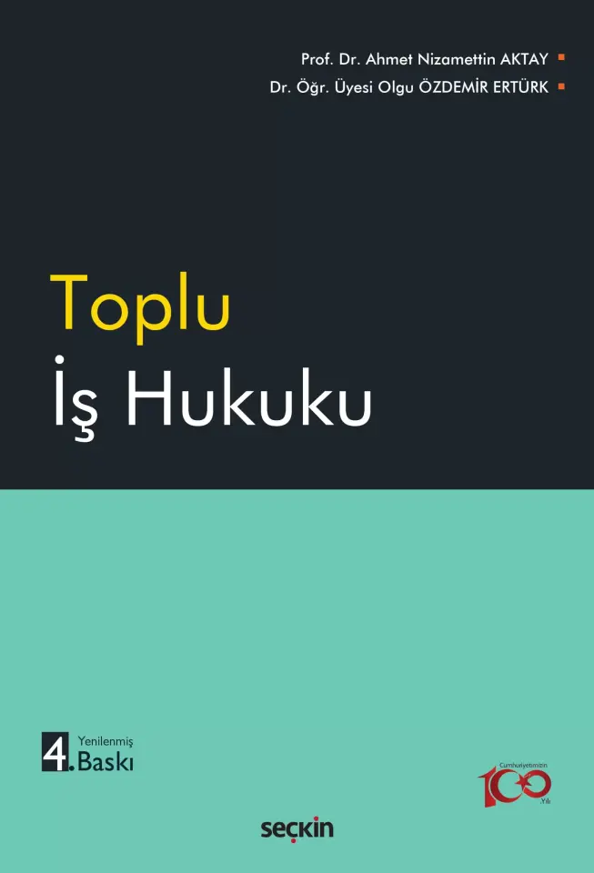 Toplu İş Hukuku Seçkin Yayıncılık