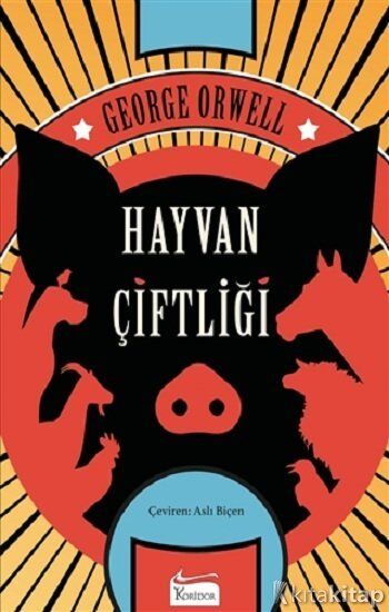 Hayvan Çiftliği (Bez Ciltli) Koridor Yayıncılık