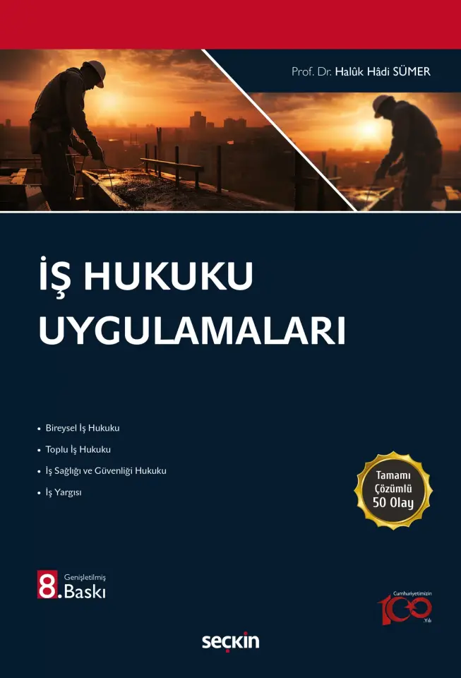 İş Hukuku Uygulamaları Seçkin Yayıncılık