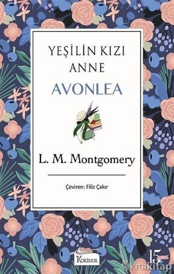 Yeşilin Kızı Anne Avonlea - Mor - Bez Ciltli Koridor Yayıncılık