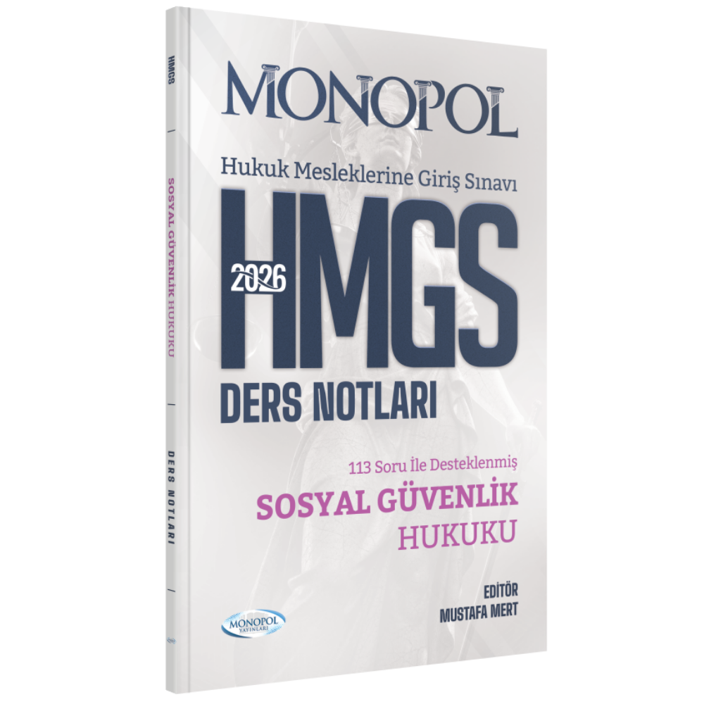 HMGS Sosyal Güvenlik Hukuku Ders Notları Monopol Yayınları