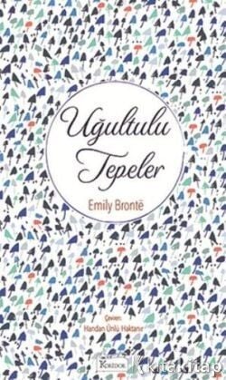 Uğultulu Tepeler(Bez Ciltli) Koridor Yayıncılık