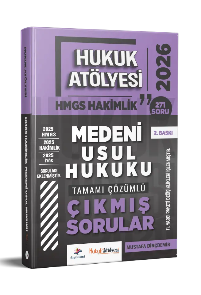 Dizgi Kitap 2026 Hukuk Atölyesi Hakimlik HMGS Medeni Usul Hukuku Tamamı Çözümlü Çıkmış Sorular Mustafa Dinçdemir 2. Baskı