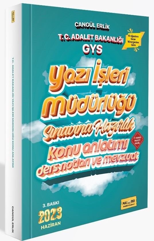2023 T.C. Adalet Bakanlığı GYS Yazı İşleri Müdürlüğü Konu Anlatımı Ders Notları ve Mevzuat 3. Baskı Makro Kitabevi
