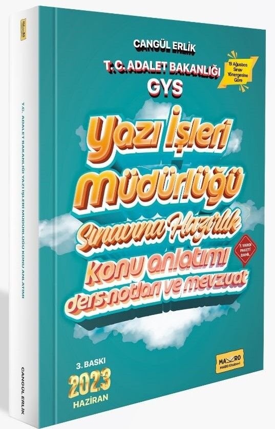 2023 T.C. Adalet Bakanlığı GYS Yazı İşleri Müdürlüğü Konu Anlatımı Ders Notları ve Mevzuat 3. Baskı Makro Kitabevi