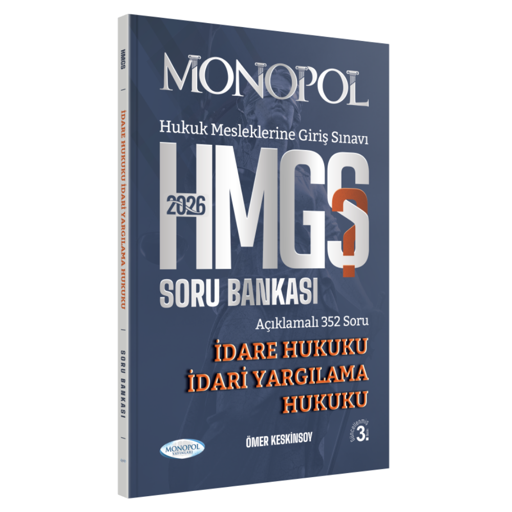 HMGS İdare Hukuku – İdari Yargılama Hukuku Soru Bankası 3. Baskı Monopol Yayınları