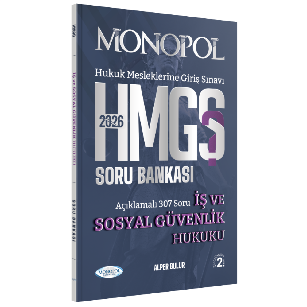 HMGS İş ve Sosyal Güvenlik Hukuku Soru Bankası 2. Baskı Monopol Yayınları
