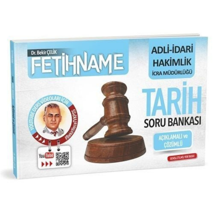Bekir Çelik Adli İdari Hakimlik İcra Müdürlüğü FETİHNAME Tarih Soru Bankası Çözümlü Bekir Çelik