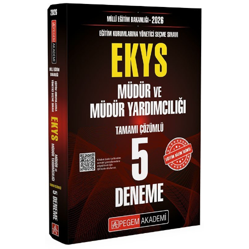 2026 MİLLİ EĞİTİM BAKANLIĞI (EKYS) Müdür ve Müdür Yardımcılığı Tamamı Çözümlü 5 Deneme Pegem Yayınları