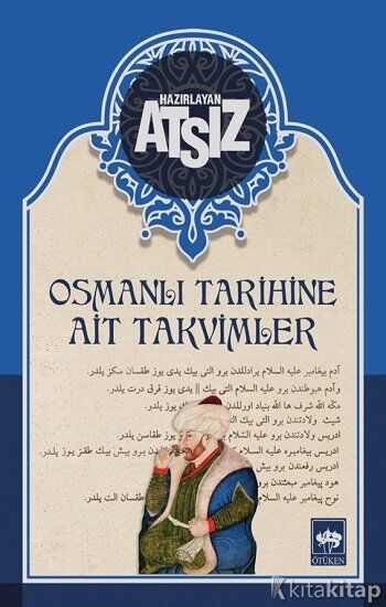 Osmanlı Tarihine Ait Takvimler Ötüken Neşriyat