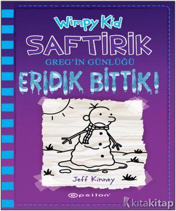 Saftirik Greg'in Günlüğü 13 - Eridik Bittik! Epsilon Yayınları