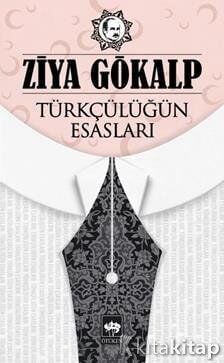 Türkçülüğün Esasları Ötüken Neşriyat